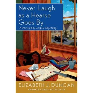 Never Laugh As a Hearse Goes by: A Penny Brannigan Mystery