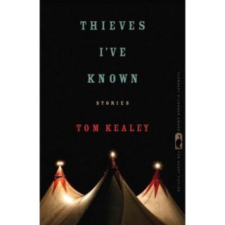 Thieves I've Known: Stories
