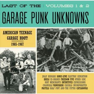Last of the Garage Punk Unknowns, Vols. 1 2
