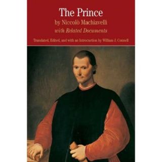 The Prince: With Related Documents