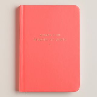 Neon Pink Always Find Reasons To Laugh Journal
