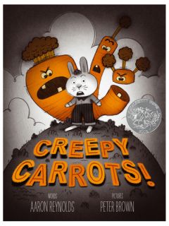 Creepy Carrots! (Hardcover) by Simon and Schuster