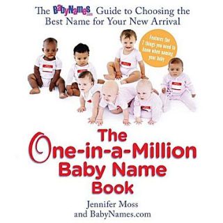 The One In A Million Baby Name Book: The Babynames Guide to Choosing the Best Name for Your New Arrival