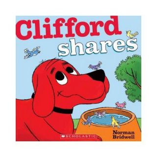 Clifford Shares by Norman Bridwell (Board Book)