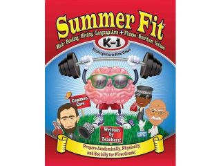 Summer Fit Kindergarten to First Grade Summer Fit ACT CSM ST